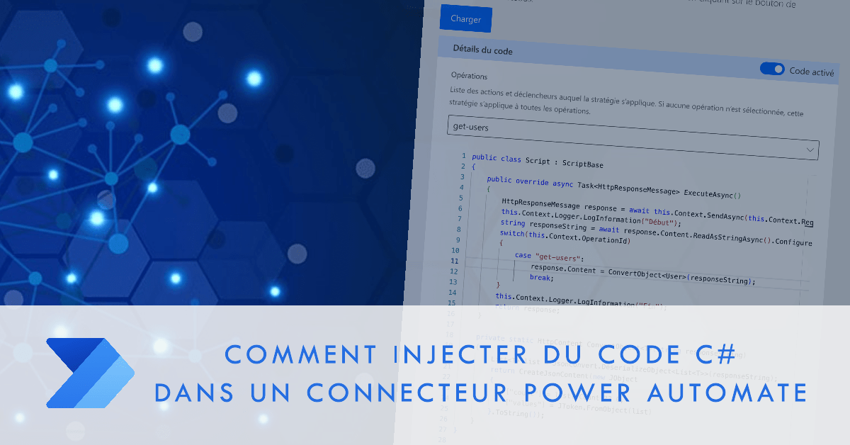 Comment injecter du code C# dans un connecteur Power Automate ?